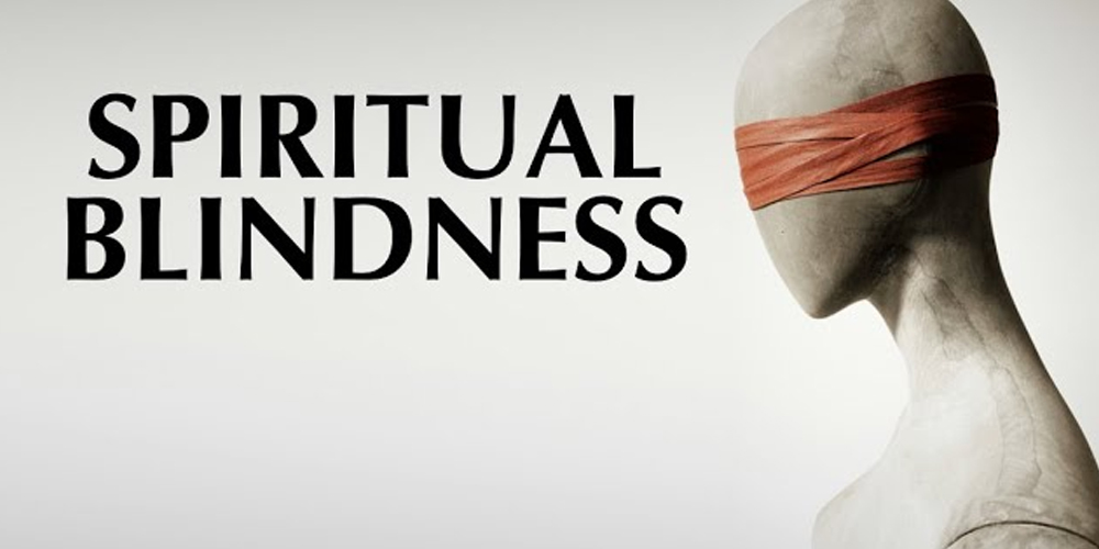 Spiritual Blindness